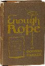 Image of Dorothy Parker's book, "Enough Rope"