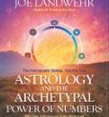 A Brave New Look at Astrology and Numbers: A Book Review